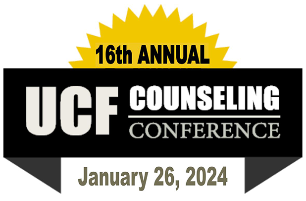 16th Annual UCF Counseling Conference - January 26, 2024
